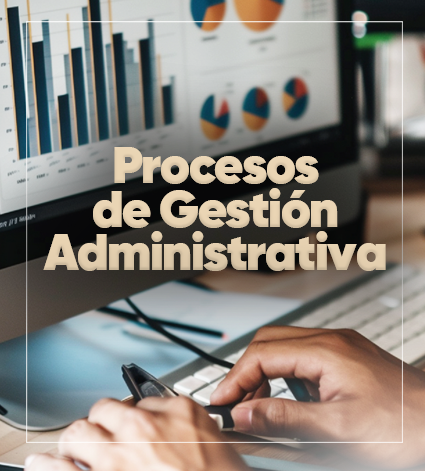 Procesos de Gestión Administrativa